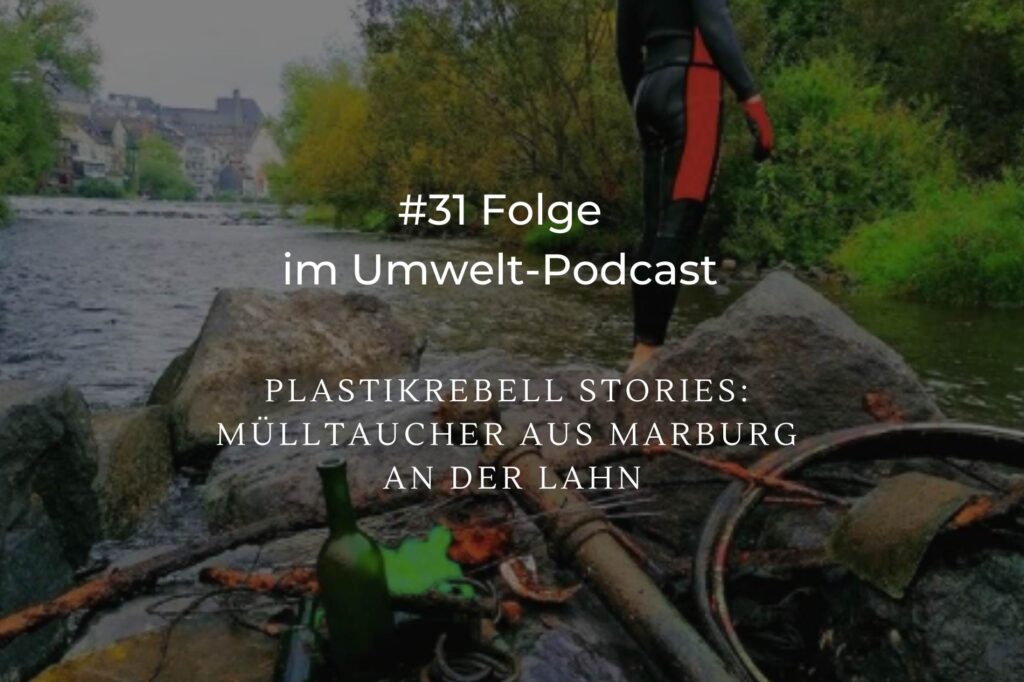 Mülltaucher aus Marburg